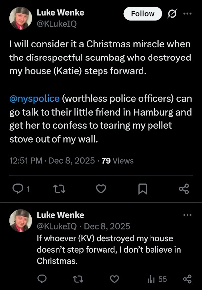 screenshot of a december 2025 luke wenke x/twitter post falsely accusing katie of home invasion