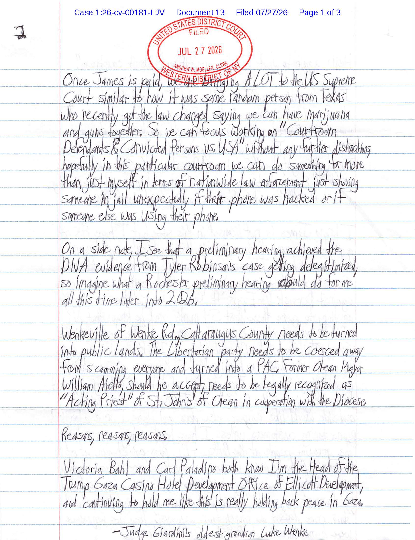 A handwritten letter from accused serial cyberstalker Luke Wenke to the Honorable Lawrence J. Vilardo; 07/27/2026