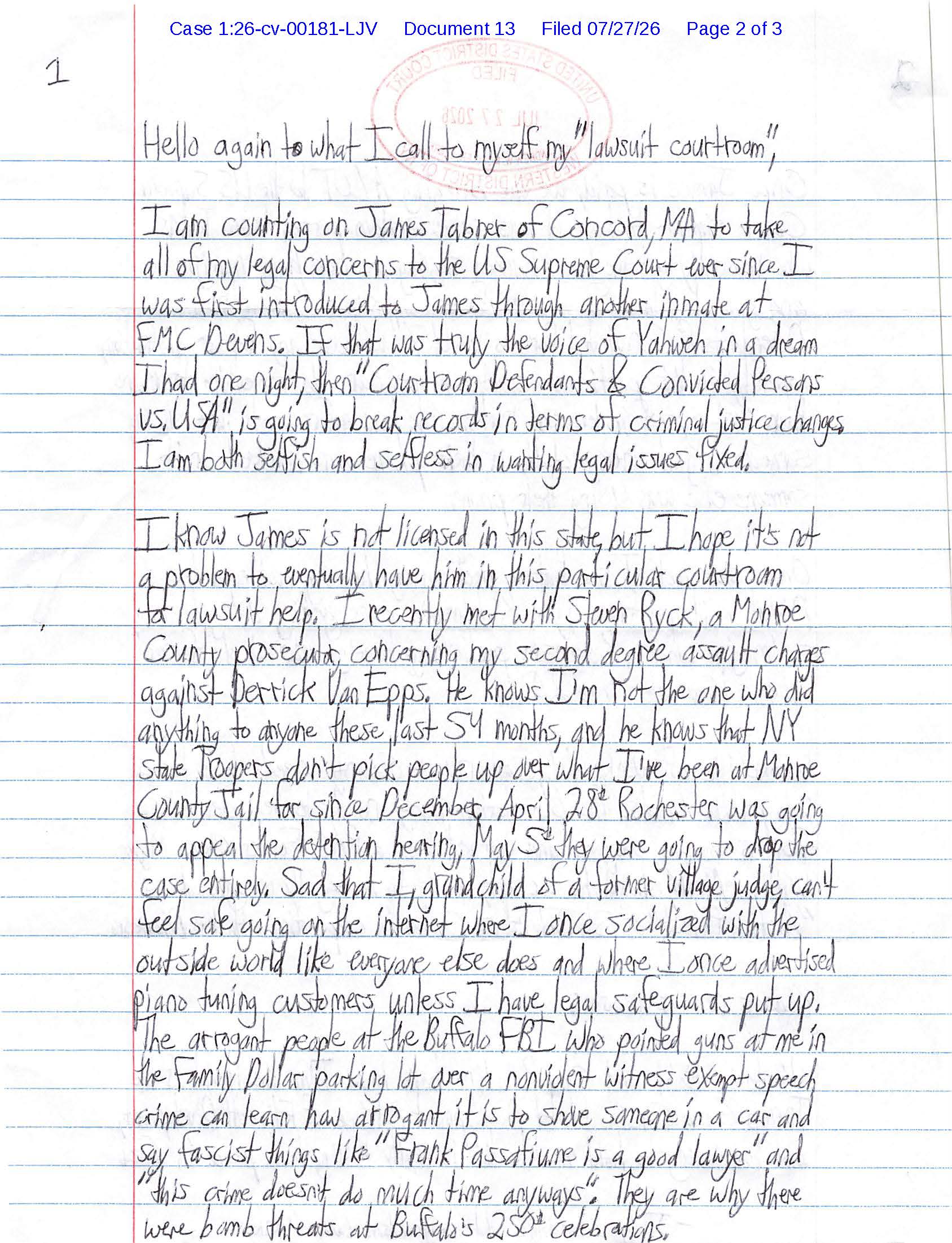 A handwritten letter from accused serial cyberstalker Luke Wenke to the Honorable Lawrence J. Vilardo; 07/27/2026